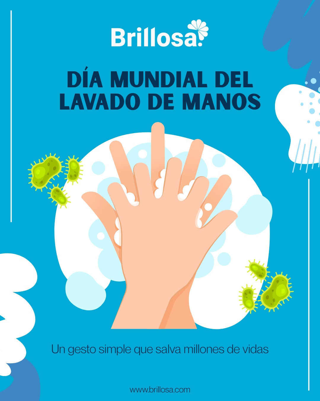 Hoy 5 de mayo Brillosa se suma al Día Mundial de Higiene de  Manos 2026